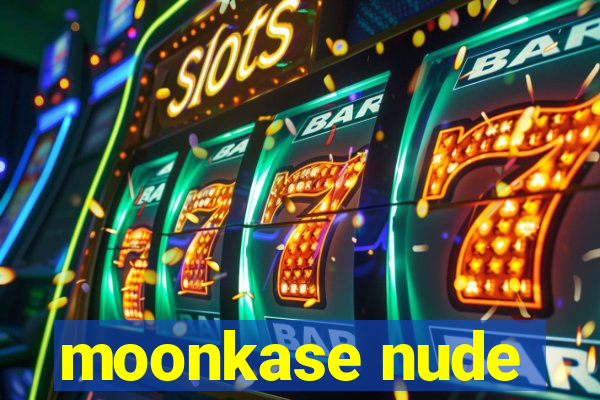 moonkase nude